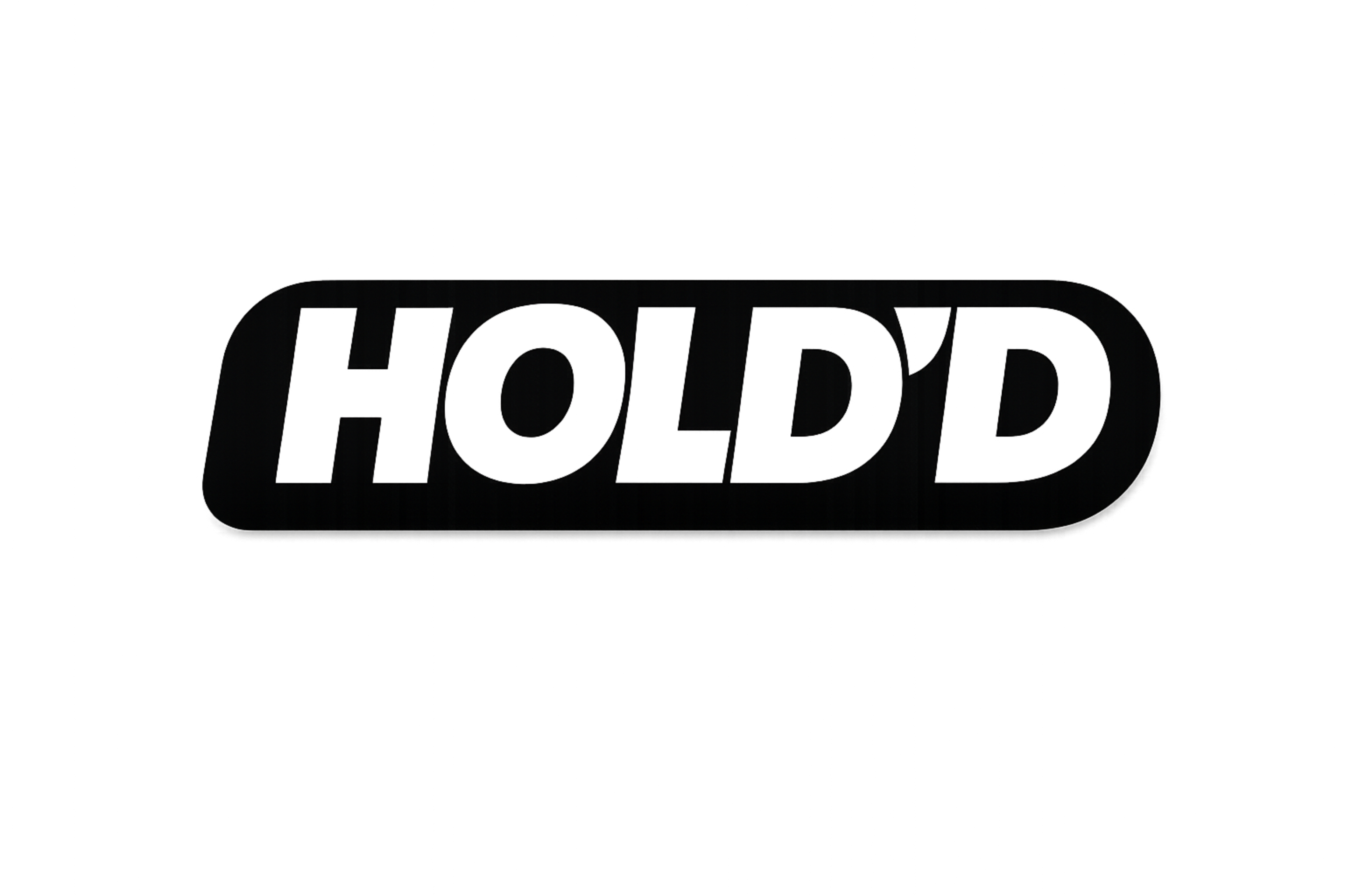 HOLD'D 